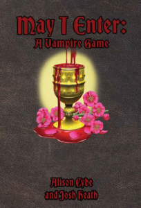 May I Enter: A Vampire Game