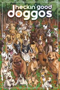 Heckin Good Doggos