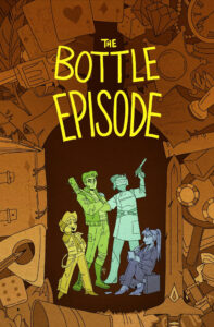 Bottle Episode